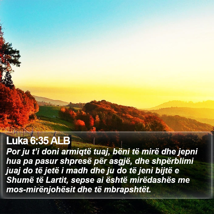 Luka 6:35 ALB Bible Study