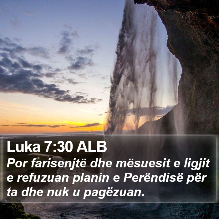 Luka 7:30 ALB Bible Study