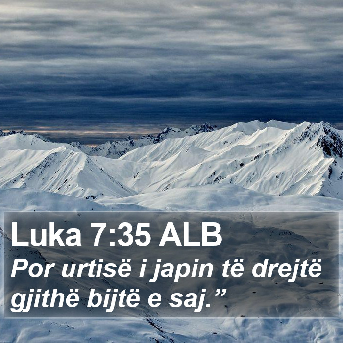 Luka 7:35 ALB Bible Study