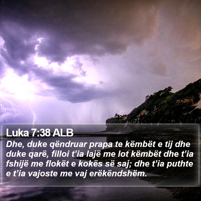 Luka 7:38 ALB Bible Study