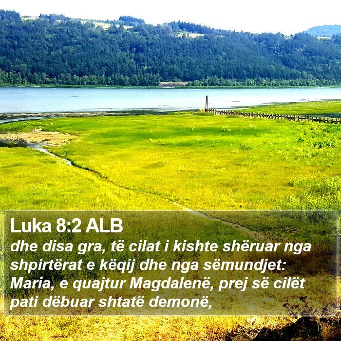 Luka 8:2 ALB Bible Study