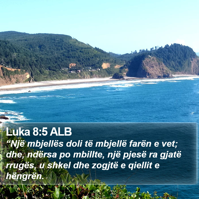 Luka 8:5 ALB Bible Study