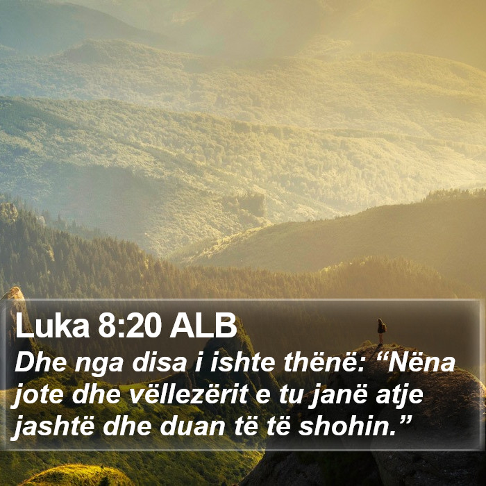 Luka 8:20 ALB Bible Study