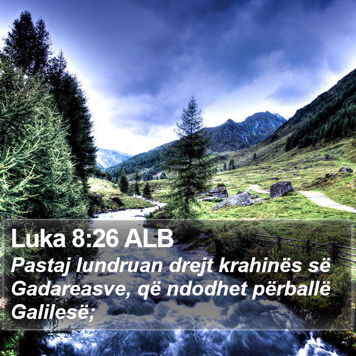 Luka 8:26 ALB Bible Study