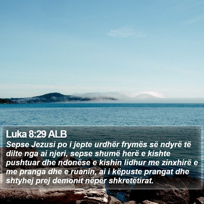 Luka 8:29 ALB Bible Study