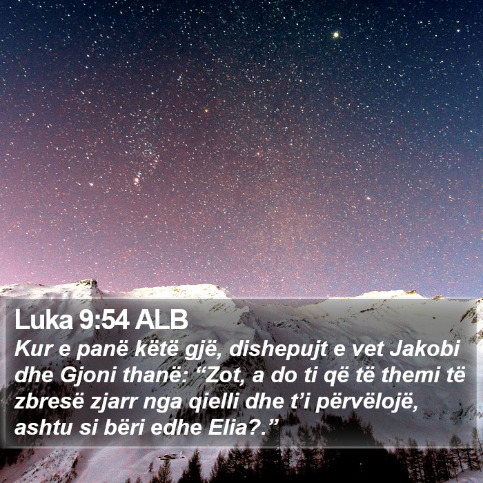 Luka 9:54 ALB Bible Study