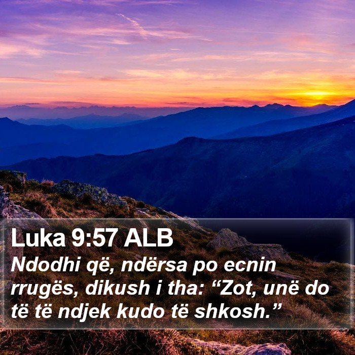 Luka 9:57 ALB Bible Study