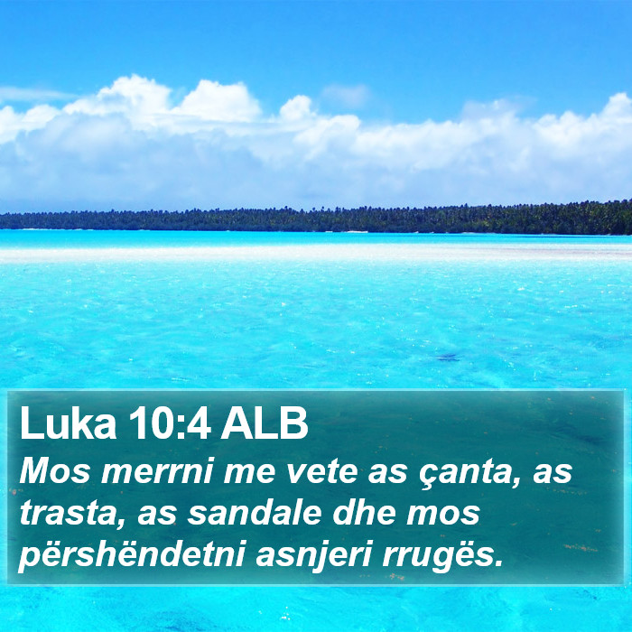 Luka 10:4 ALB Bible Study