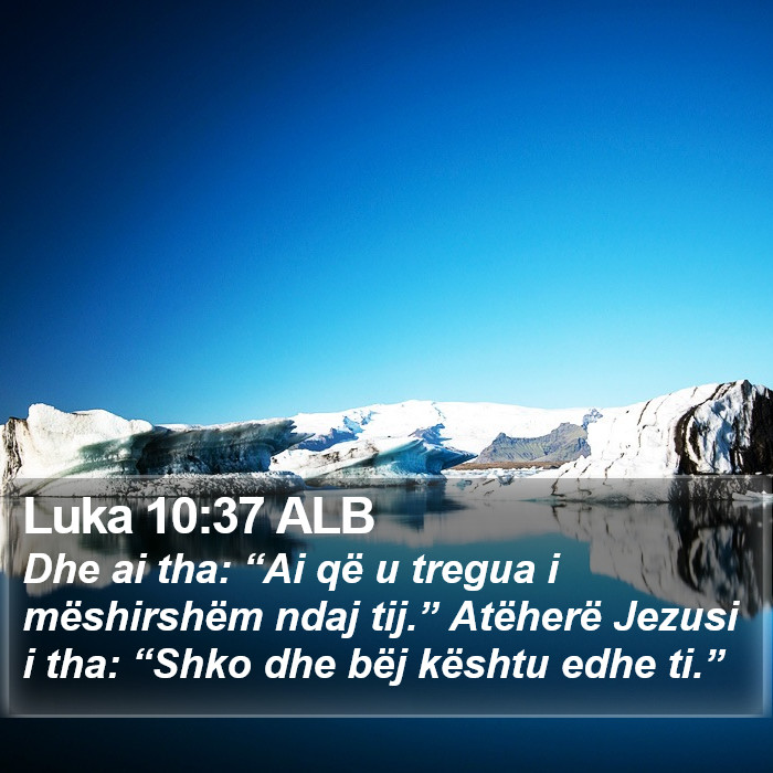 Luka 10:37 ALB Bible Study