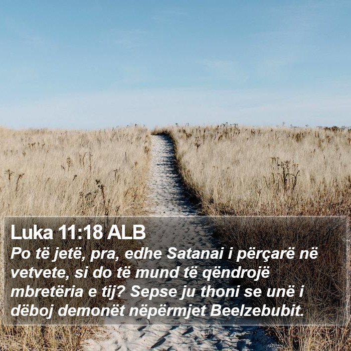 Luka 11:18 ALB Bible Study