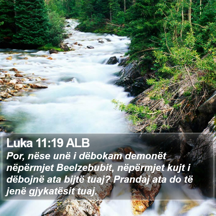 Luka 11:19 ALB Bible Study