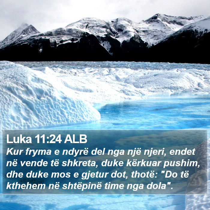 Luka 11:24 ALB Bible Study