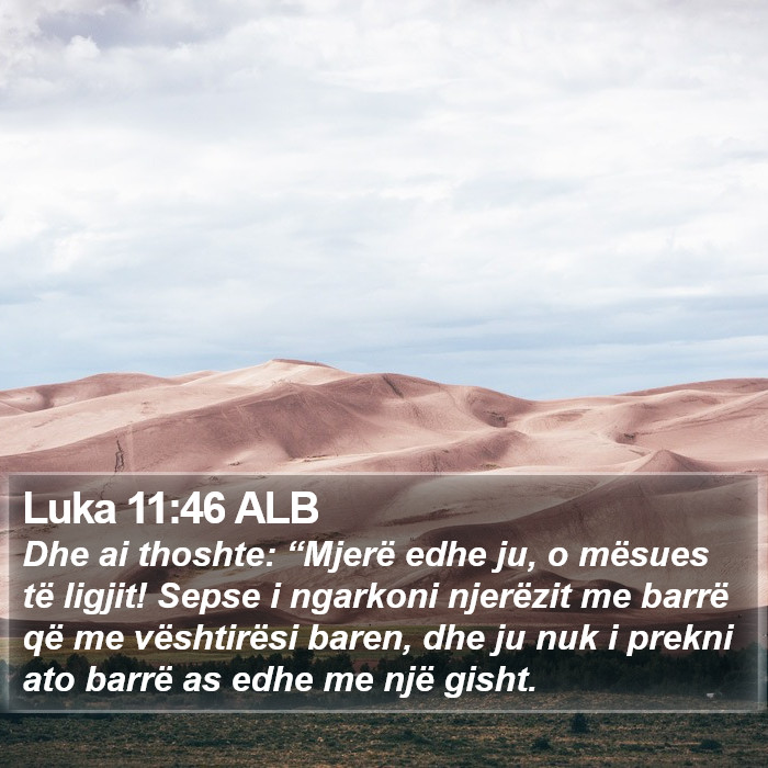 Luka 11:46 ALB Bible Study
