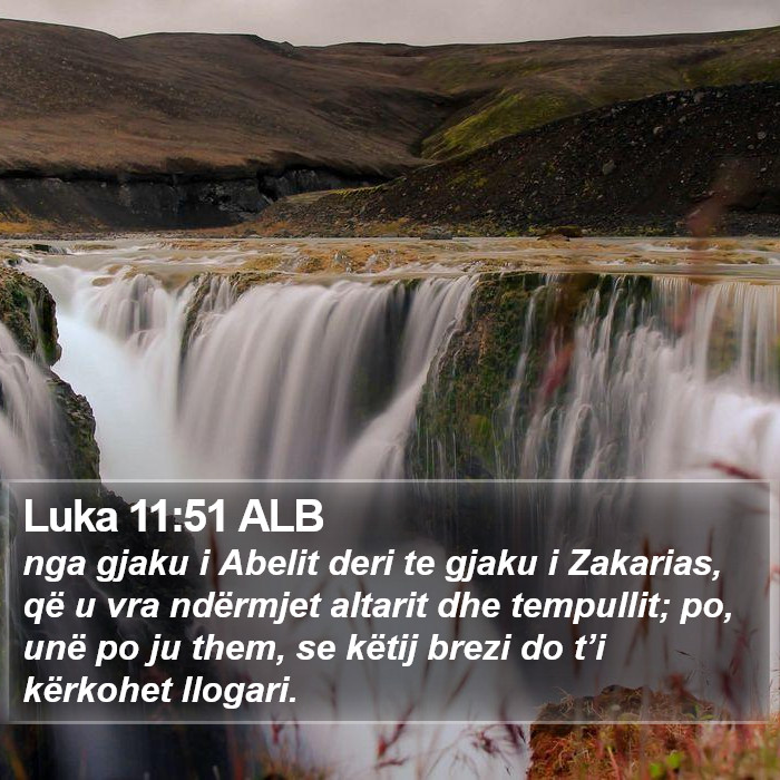 Luka 11:51 ALB Bible Study