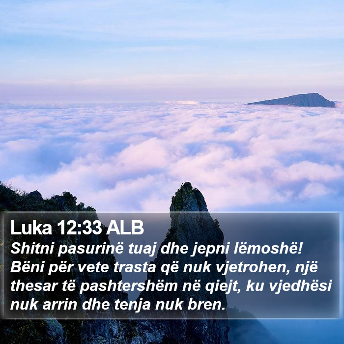 Luka 12:33 ALB Bible Study