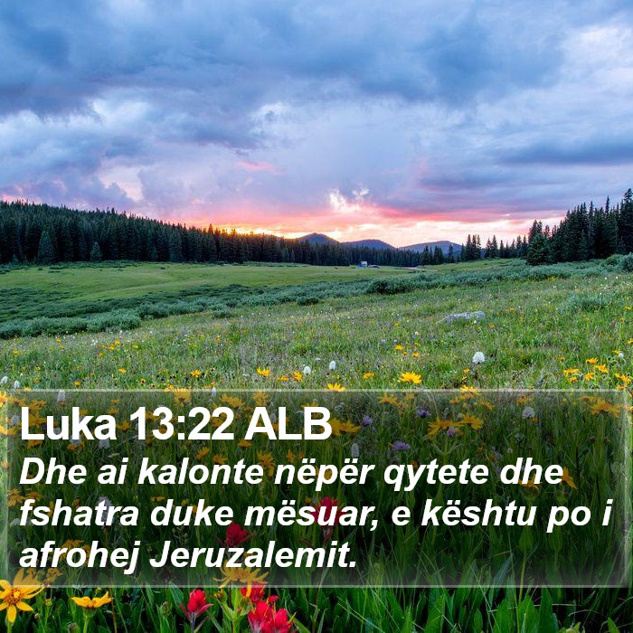 Luka 13:22 ALB Bible Study