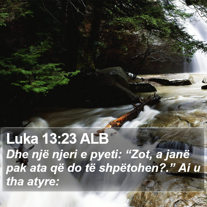 Luka 13:23 ALB Bible Study