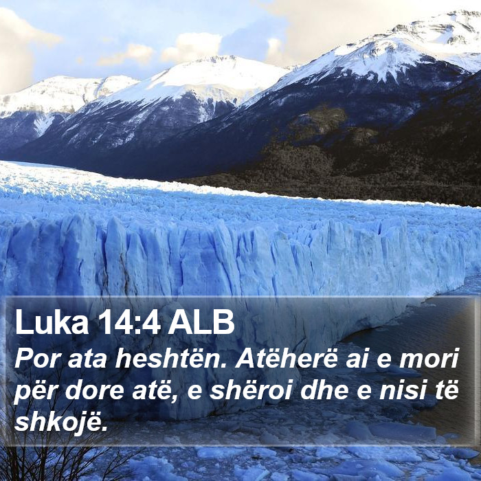 Luka 14:4 ALB Bible Study