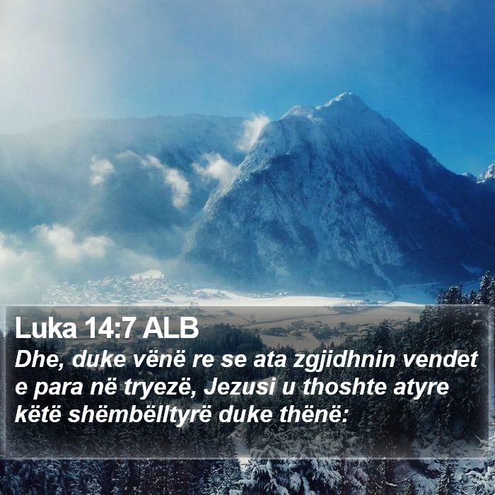 Luka 14:7 ALB Bible Study