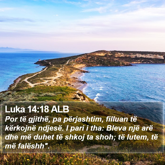 Luka 14:18 ALB Bible Study