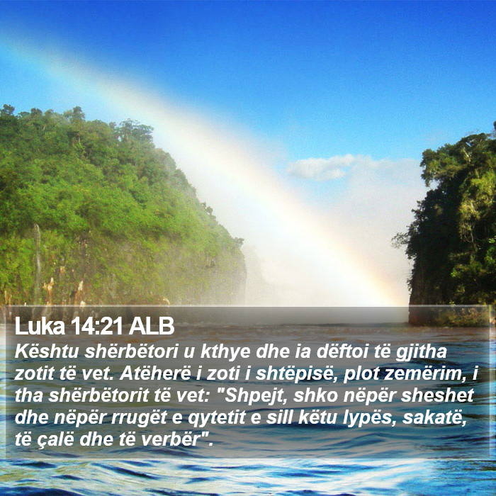 Luka 14:21 ALB Bible Study