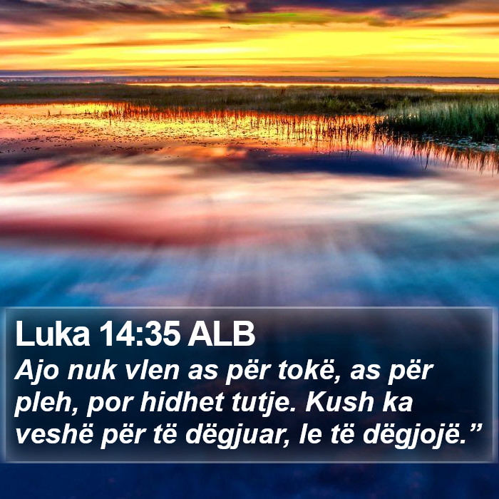 Luka 14:35 ALB Bible Study
