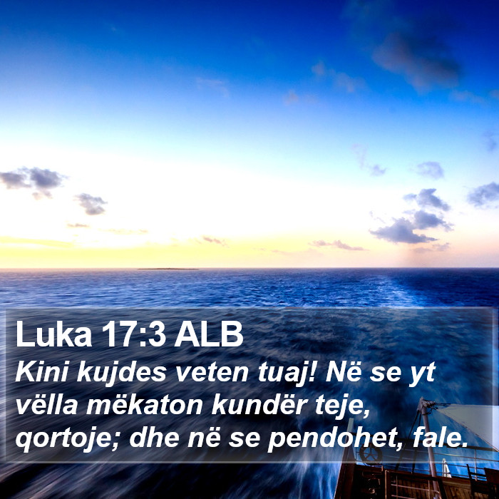 Luka 17:3 ALB Bible Study