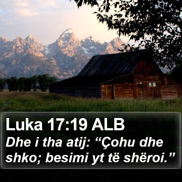 Luka 17:19 ALB Bible Study