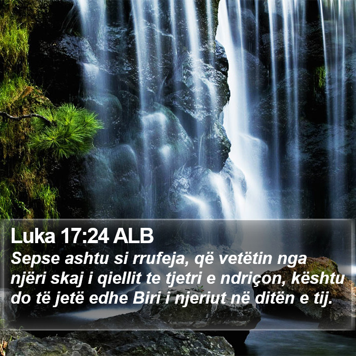 Luka 17:24 ALB Bible Study
