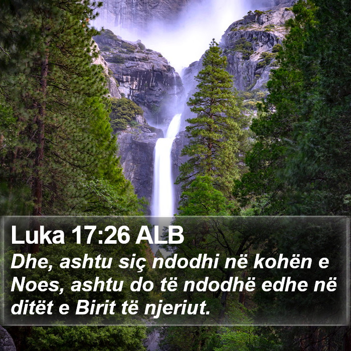 Luka 17:26 ALB Bible Study
