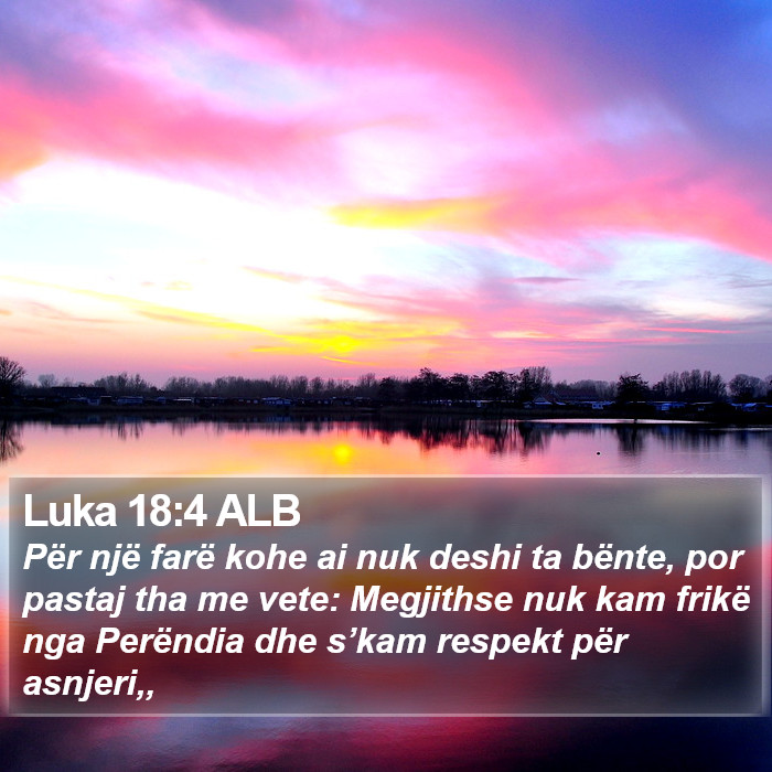 Luka 18:4 ALB Bible Study