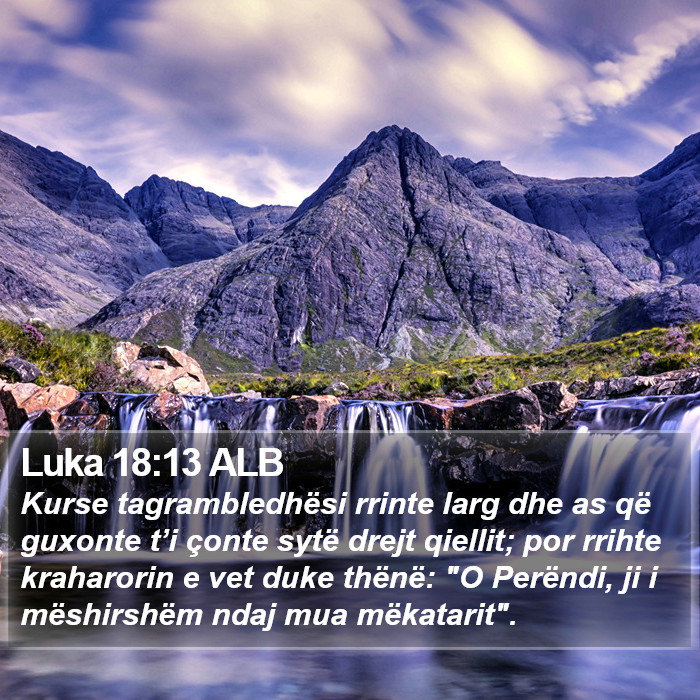 Luka 18:13 ALB Bible Study