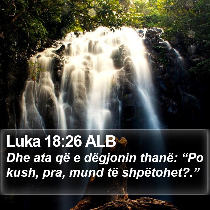 Luka 18:26 ALB Bible Study