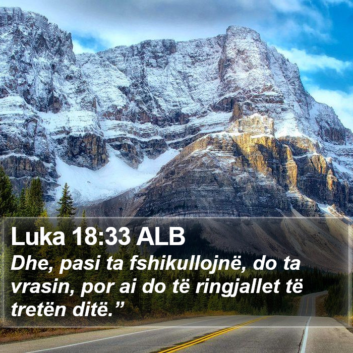 Luka 18:33 ALB Bible Study