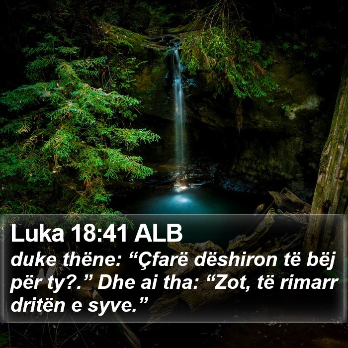 Luka 18:41 ALB Bible Study