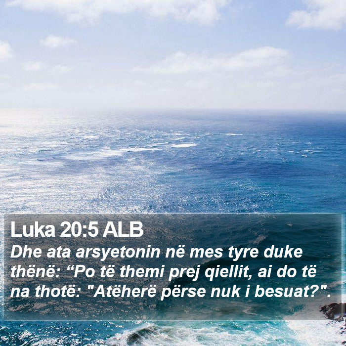 Luka 20:5 ALB Bible Study