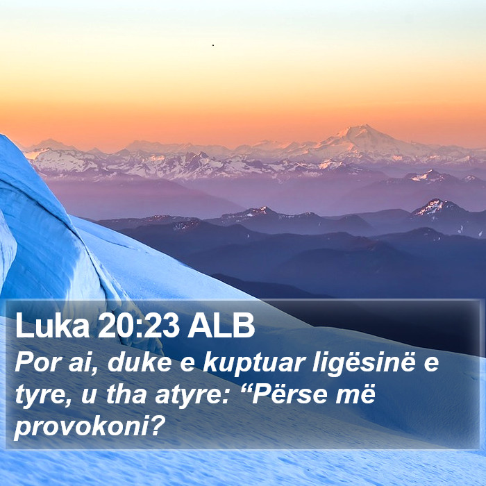Luka 20:23 ALB Bible Study
