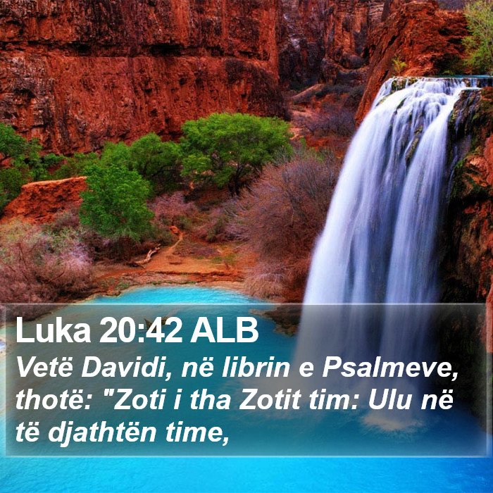 Luka 20:42 ALB Bible Study