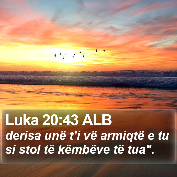 Luka 20:43 ALB Bible Study