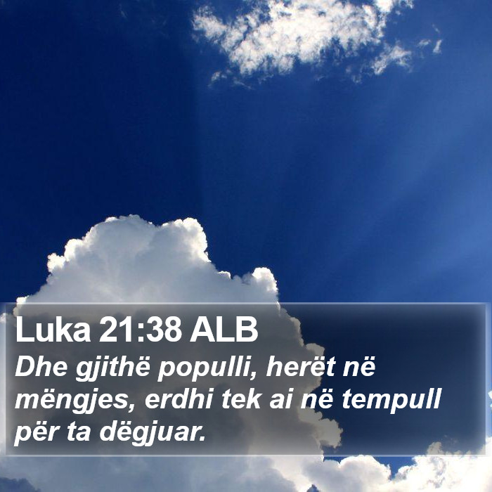 Luka 21:38 ALB Bible Study