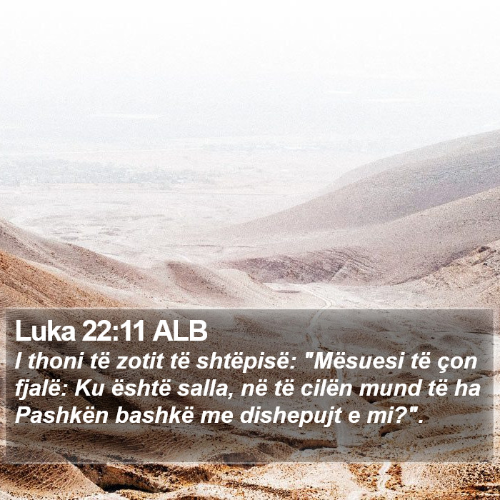 Luka 22:11 ALB Bible Study