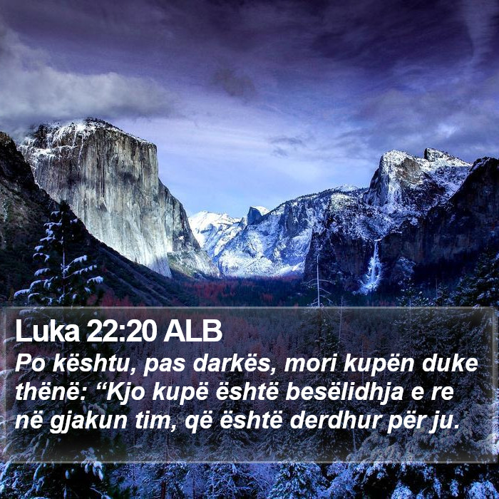 Luka 22:20 ALB Bible Study