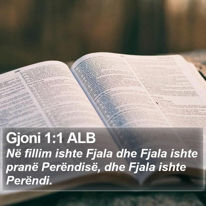 Gjoni 1:1 ALB Bible Study