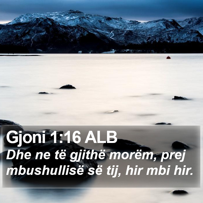 Gjoni 1:16 ALB Bible Study