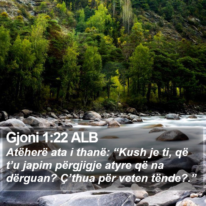 Gjoni 1:22 ALB Bible Study