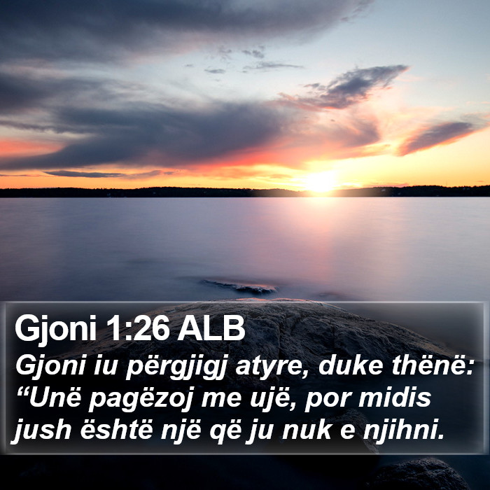 Gjoni 1:26 ALB Bible Study