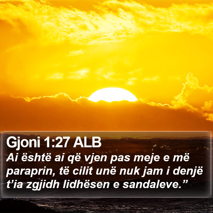 Gjoni 1:27 ALB Bible Study