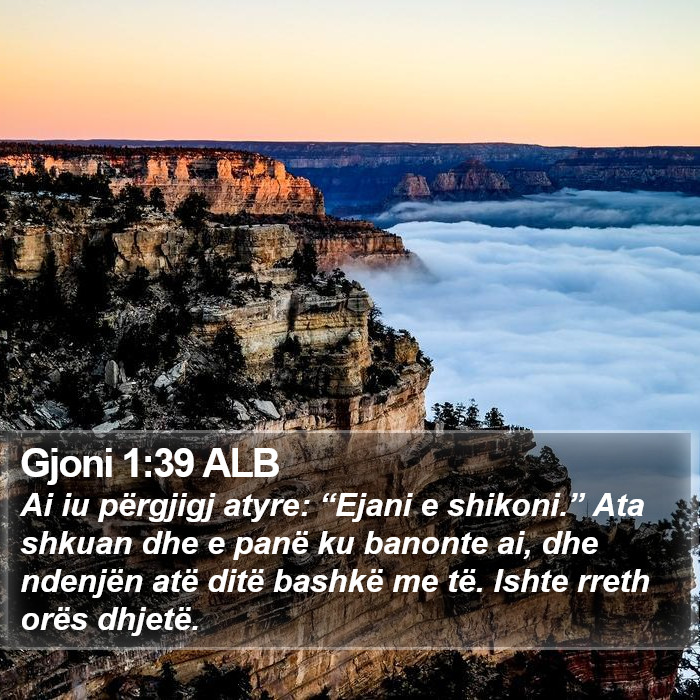 Gjoni 1:39 ALB Bible Study