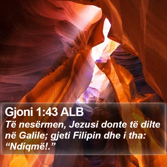 Gjoni 1:43 ALB Bible Study