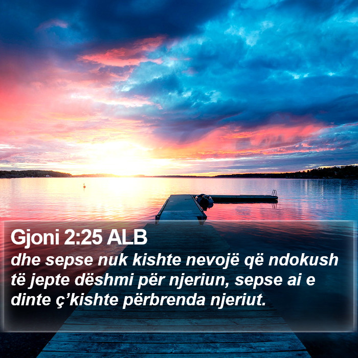 Gjoni 2:25 ALB Bible Study